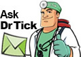 Ask Dr. Tick
